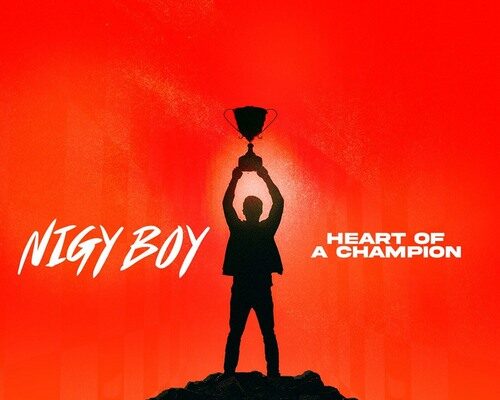 NIGY BOY – HEART OF A CHAMPION – PAIN CURE RIDDIM – GOOD GOOD PRODUCTIONS