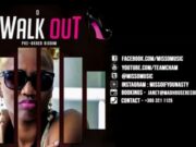 O – WALK OUT – PRE-ORDER RIDDIM – CLAIMS RECORDS & LAWLESS MUSIC