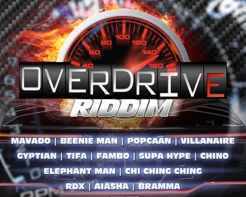 OVERDRIVE RIDDIM (FULL PROMO) – JA PRODUCTIONS