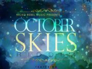 PRESSURE – LOVE IS – OCTOBER SKIES RIDDIM – NICKO REBEL MUSIC