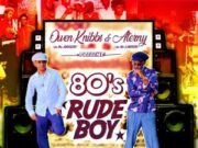 OWEN KNIBBS FT ATERNY – EIGHTIES RUDE BOY – HI DAWG RECORDS
