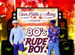 OWEN KNIBBS FT ATERNY – EIGHTIES RUDE BOY – HI DAWG RECORDS