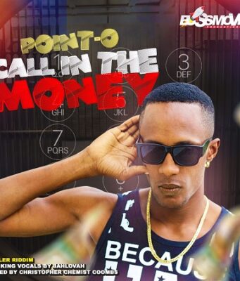 POINT O – CALL IN THE MONEY – DIALER RIDDIM – BUSSMOVE PRODUCTION