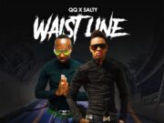 QQ FT SALTY – WAISTLINE – 6.3 RIDDIM – LENKY RECORDS _ NINE MIND RECORDS