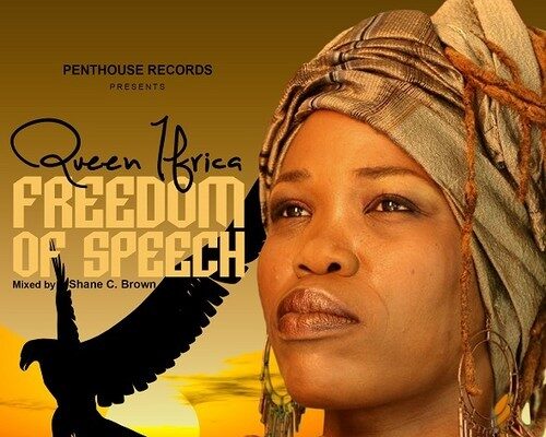 QUEEN IFRICA – FREEDOM OF SPEECH – PENTHOUSE RECORDS