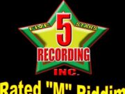 RATED M RIDDIM – 5 STARS RECORDING