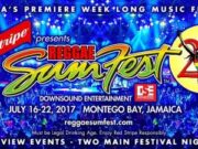 REGGAE SUMFEST 2017 EARLY BIRD TICKETS NOW AVAILABLE