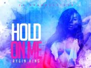 RYGIN KING – HOLD ON ME – Z4 PRODUCTIONS