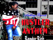 RAMBO RICH – HUSTLER ANTHEM (RAW) – ANTHONY RECORDS