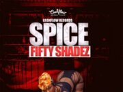 SPICE – FIFTY SHADEZ – CASHFLOW RECORDS