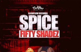 SPICE – FIFTY SHADEZ – CASHFLOW RECORDS