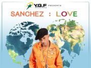SANCHEZ – LOVE – SUIT & TIE RIDDIM – YGF RECORDS