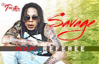 SAVAGE – WAR REFEREE – TROYTON MUSIC