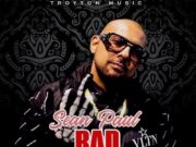 SEAN PAUL – BAD INNA BED (EXPLICIT & RADIO) – TROYTON MUSIC