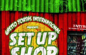 STEPHEN MARLEY FT CHAM, SPRAGGA BENZ & BOUNTY KILLER – GHETTO BOY (REMIX) – GHETTO YOUTHS INTERNATIONAL