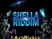 SHELLA RIDDIM (FULL PROMO) – LOCKECITY MUSIC GROUP