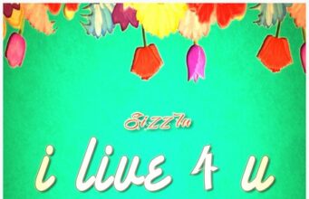 SIZZLA – I LIVE 4 YOU – STAINLESS MUSIC