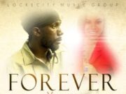 SIZZLA X RAINE SEVILLE – FOREVER – LOCKECITY MUSIC GROUP
