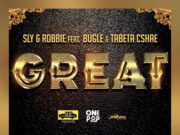 BUGLE FT TABETA CSHAE, SLY & ROBBIE – GREAT – TAXI RECORDS