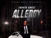 SQUASH – ALLERGY – HEMTON MUSIC