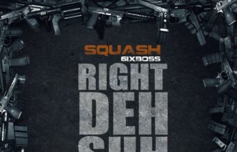 SQUASH – RIGHT DEH SUH – SKY BAD MUSIQ