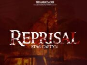 STAR CAPTYN – REPRISAL – TRU AMBASSADOR ENT