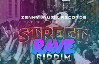 STREET RAVE RIDDIM – ZENNY MUZIK RECORDS & LEE MILLA PRODUCTION