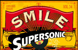 SUPERSONIC SOUND – CONSCIOUS REGGAE – VOL. 34