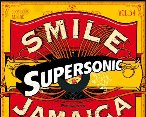 SUPERSONIC SOUND – CONSCIOUS REGGAE – VOL. 34