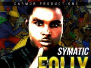SYMATIC – FOLLY GROUND – CARMOR PRODUCTIONS