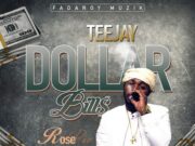 TEEJAY – DOLLAR BILLS – FADAROY MUZIK
