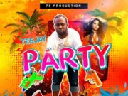 TEEJAY – PARTY – 75 PRODUCTION