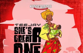 TEEJAY – SHES A GREAT ONE – KONSEQUENCE MUZIK