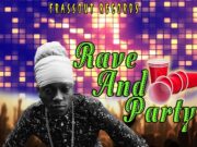 TEFLON – RAVE & PARTY – FRASSOUT RECORDS