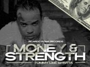 TOMMY LEE SPARTA – MONEY AND STRENGTH – RICARDO GOWE RECORDS