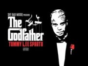 TOMMY LEE SPARTA – THE GODFATHER – SKY BAD MUSIQ