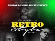 TOPSHATTA SOUND – RETRO STYLE – MIXTAPE