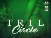 TRTL – CIRCLE – DJ THEBOY