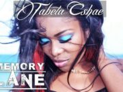 TABETA CSHAE – MEMORY LANE – ANTAY MUSIC