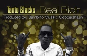 TANTO BLACKS – REAL RICH – BAMBINO MUSIK _ COPPERSHAUN