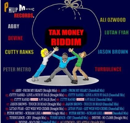 TAX MONEY RIDDIM – PHILIP MUSIC