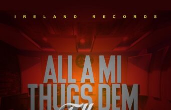 TEFLON – ALL A ME THUGS DEM (EXPLICIT & RADIO) – IRELAND RECORDS