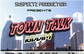 TOWN TALK RIDDIM – SUSPECTZ PRODUCTION