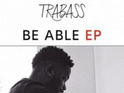 TRABASS – CHEAT – BE ABLE EP – TRABASS TV