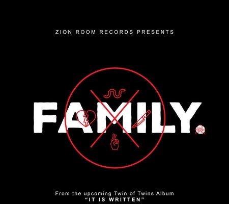 TWIN OF TWINS – FAMILY – ZION ROOM RECORDS