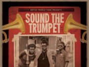 NOTICE FT IBA MAHR & RAS PENCO – SOUND THE TRUMPET – NOTICE PRODUCTIONS