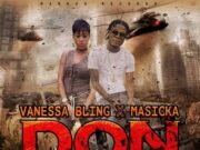 VANESSA BLING & MASICKA – DON – MARKUS RECORDS