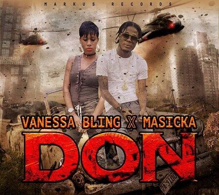 VANESSA BLING & MASICKA – DON – MARKUS RECORDS