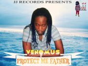 VENOMUS – PROTECT ME FATHER – JJ RECORDS