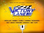 VICTORY LANE RIDDIM (FULL PROMO) – ITTAI STUDIOS & SHOE FACTORY RECORDS
